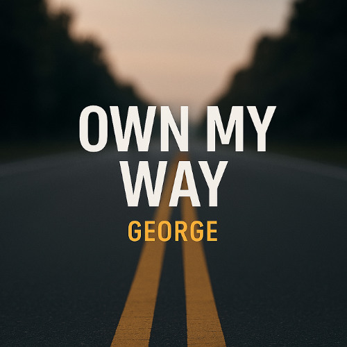 Lil George - Own My Way