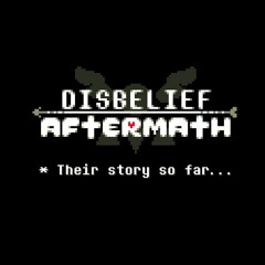 Disbelief: Aftermath [Branch I] OST - Their Story So Far... (Contributed by MoonStriker)