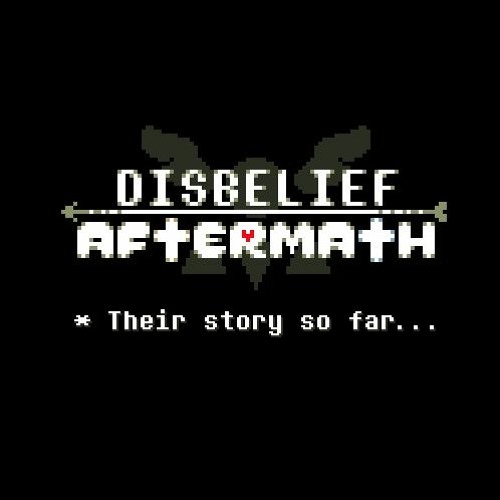 Disbelief: Aftermath [Branch I] OST - Their Story So Far... (Contributed by MoonStriker)