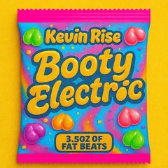 Kevin Rise - Bootie Electric (10/28/2025)