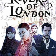[VIEW] PDF 📬 Rivers Of London Vol. 4: Detective Stories by  Ben Aaronovitch &  Lee S