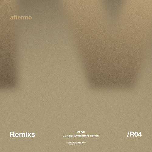 CLGR - Cortizol (Unus Emre Remix)