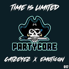 Catzeyez x Emoticon - Time Is Limited {017} [WAVE 5 - PARTYCORE]