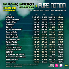 Progressive & Deep House | Jan. 25, 2025 @ Super Sword Sessions + Pure Motion