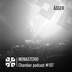 Monasterio Chamber Podcast #107 åsger
