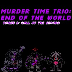Murder Time Trio: End of The World