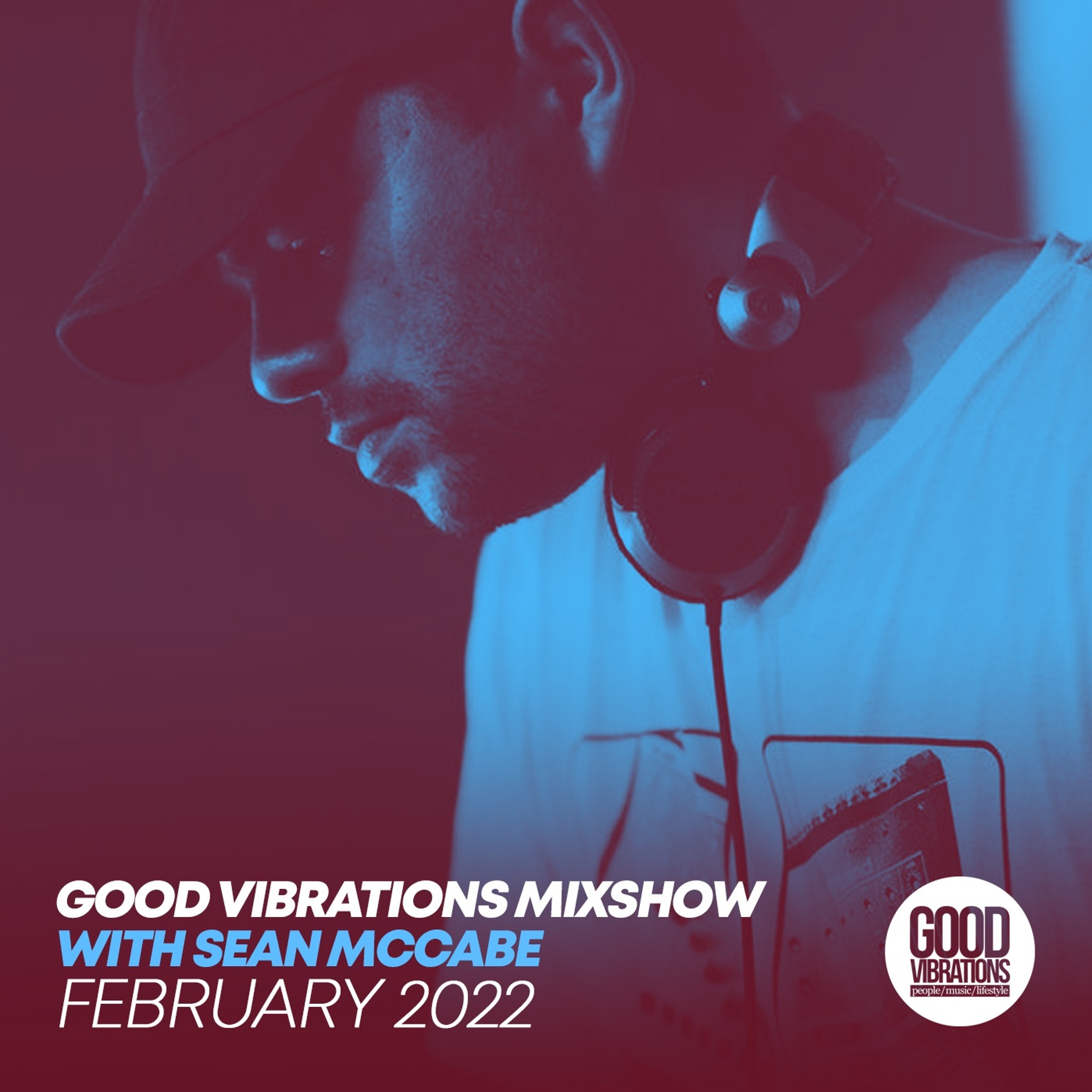 Good Vibrations Mixshow with Sean McCabe