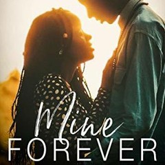 (PDF) Download Mine Forever: A Young Adult Romance BY : Skylar Nightingale