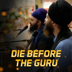 Bhai Baljit Singh & Bhai Rajan Singh - Die before the Guru - Man Bechai - Birmingham Oct 2023
