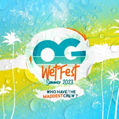 Ridge feat. Matieu White - OG WET FEST 2023