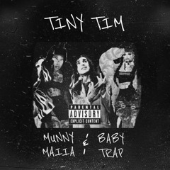 Tiny Tim Ft. Baby Trap