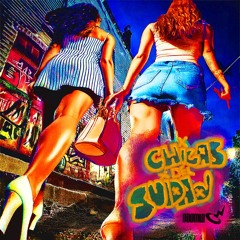 Chicas Del Suidad - Reggaeton x Baddie Music