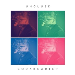 Codak Carter - Unglued Remix