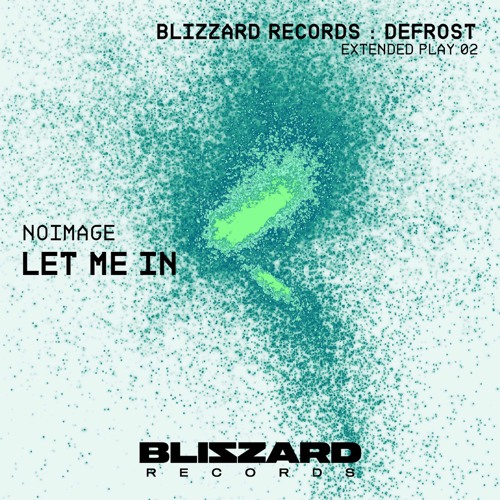 Noimage - Let Me In (Free DL)