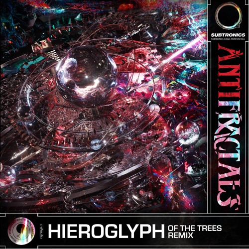 Subtronics - Hieroglyph (Of The Trees Remix)