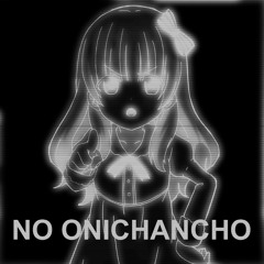 No Onichancho