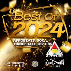 Best of 2024 Dancehall, Hip-Hop, Afrobeats, Soca