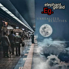 elePHANT Gerald - Reality 1