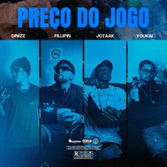 Preço do Jogo - Real Dinizz / Fillipin / Jotaak / Youkai