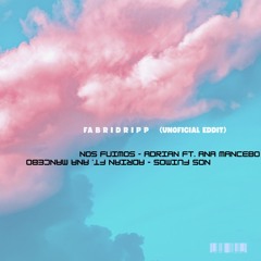 NOS FUIMOS - ADRIAN ft. Ana Mancebo (Fabri Dripp Edit Unofficial)