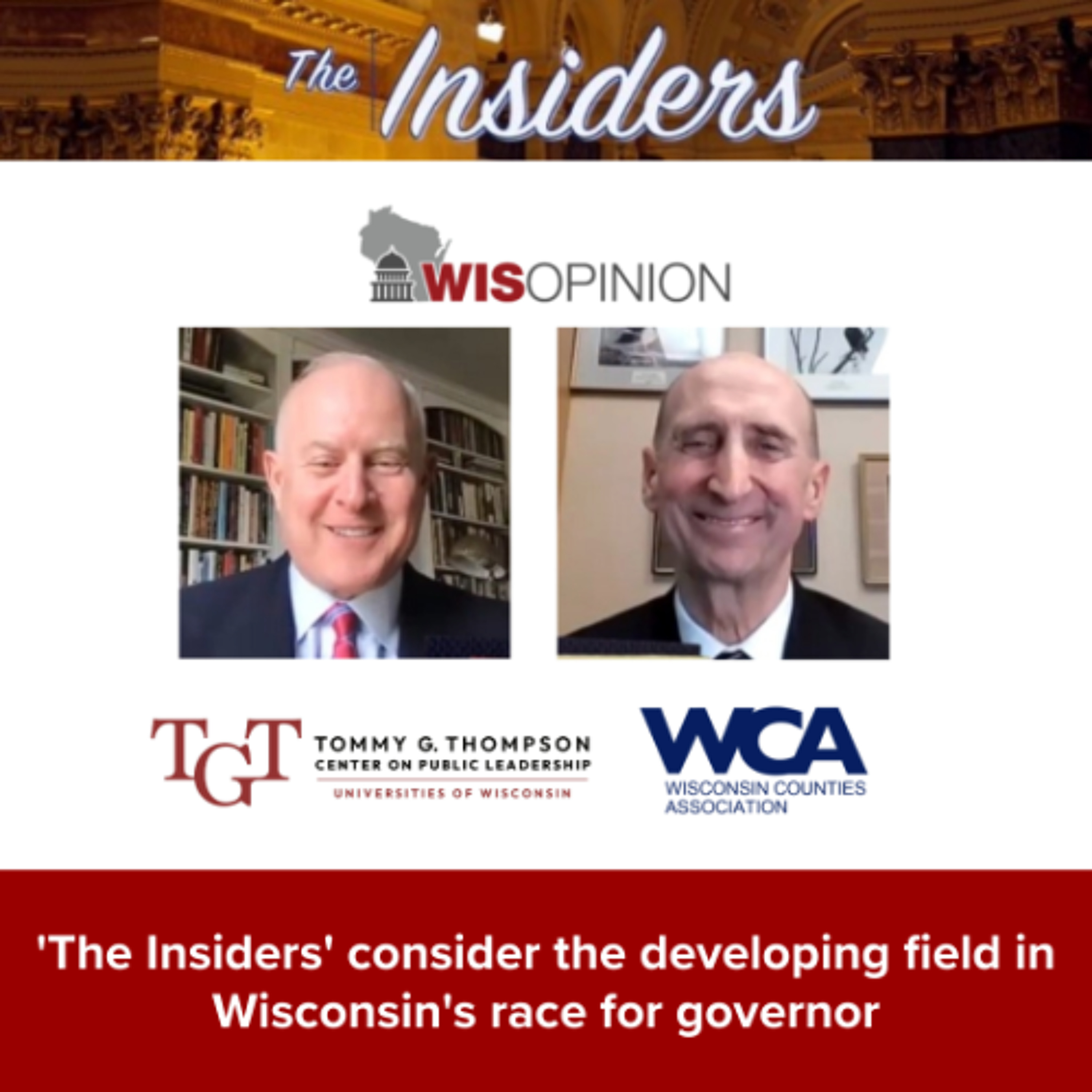 WisOpinion: 'The Insiders' consider the developing field in Wisconsin's race for governor episode artwork