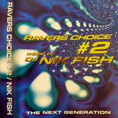 NIK FISH Ravers Choice 2