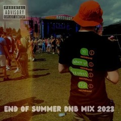 END OF SUMMER DNB MIX 2023