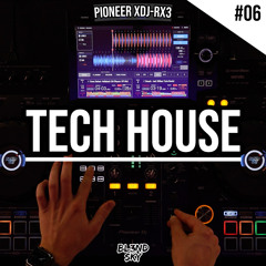 ✘ Popular Tech House Music Mix 2022 | #6 | Pioneer XDJ-RX3 | By DJ BLENDSKY ✘