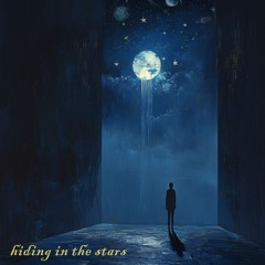 Hiding In The Stars