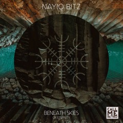 Nayio Bitz - Beneath Skies Of Eternity