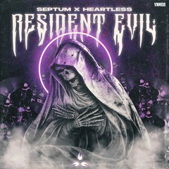 Septum & Heartless - Resident Evil