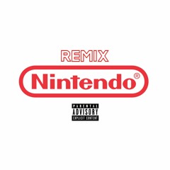 NINTENDO REMIX (Feat. CammyRapper)