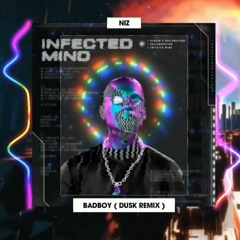 Bad Boy - NIZ x AnhVu Remix