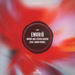Antdot, Maz, Jéssica Gaspar - Emoriô (feat. Dawn Patrol) [Extended Mix]