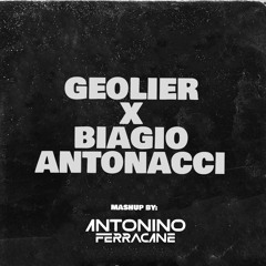 Geolier X Biagio Antonacci(Antonino Ferracane Mashup)