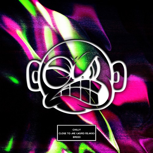 Chilly - Close To Me (Agro Remix) [Out Now]