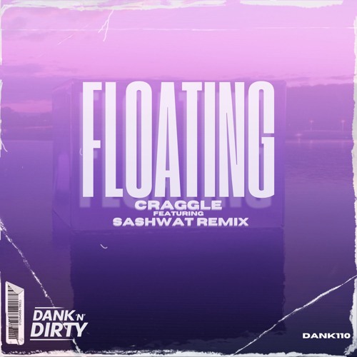 Craggle - Floating [Out Now!]