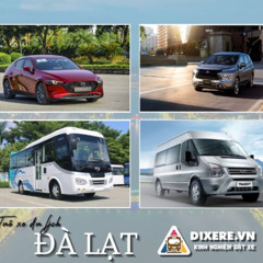 Bảng Giá Thuê Xe Đà Lạt Chất Lượng & Giá Rẻ[Mới Nhất 2024]