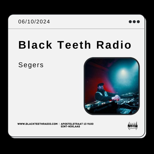 Black Teeth Radio: HeDon Take Over with SegerS (06-10-2024)