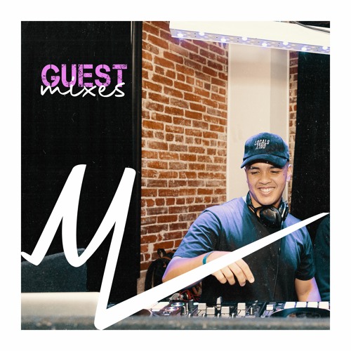 GUEST MIXES