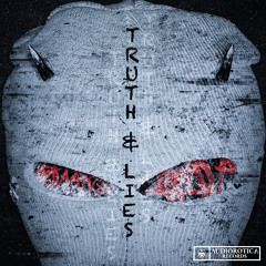 Truth & Lies (Extended Mix)