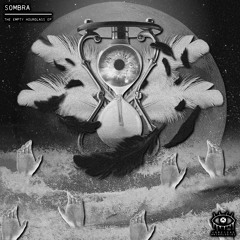 S0MBRA - Keep It To Myself