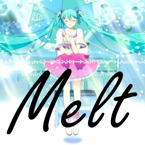 INTROアレンジ【メルト MELT】3M MIX Ver ガゼル