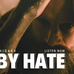 By Hate