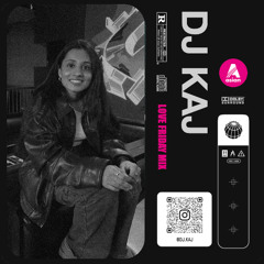 BBC MIX DJ KAJ LOVE FRIDAYYY
