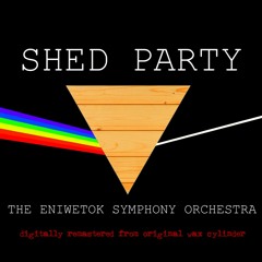 (Going to a) Shed party