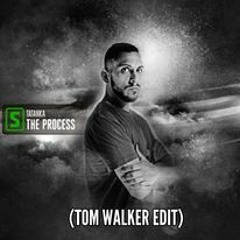Tatanka - The Process (Tom Walker edit)