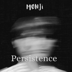 Monji - Persistance