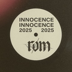 Innocence 2025 (rom UKG Edit) (Pitched cuz copyright)