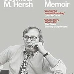 DOWNLOAD EPUB 📁 Reporter: A Memoir by Seymour M. Hersh EPUB KINDLE PDF EBOOK